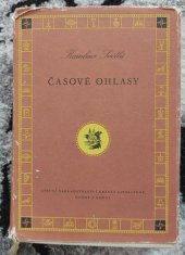 kniha Časové ohlasy, Státní nakladatelství krásné literatury , hudby a umění 1958