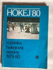 kniha Hokej ‘80 Ročenka hokejové sezóny 1979-80, Šport 1980