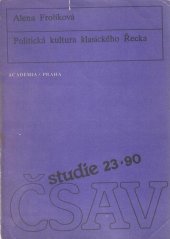 kniha Politická kultura klasického Řecka, Academia 1990