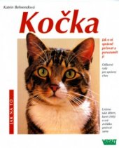 kniha Kočka Jak o ni správně pečovat a porozumět ji : odborné rady pro správný chov , Vašut 1998