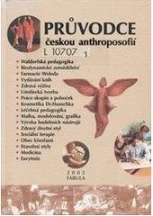 kniha Průvodce českou anthroposofií, Fabula 2002