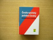 kniha Česko-polský, polsko-český oboustranný slovník = Polsko-czeski, czesko-polski obustronny słownik, Agave 1999