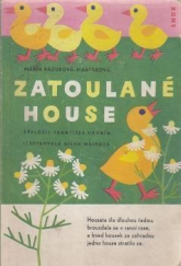 kniha Zatoulané house, SNDK 1963