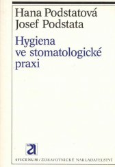 kniha Hygiena ve stomatologické praxi, Avicenum 1988
