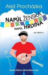 kniha Napůl ženská napůl hrdina, Olympia 2023