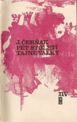 kniha Pět století tajné války kapitoly z dějin špionáže, Naše vojsko 1970