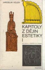 kniha Kapitoly z dějin estetiky. I, - Od antiky k počátku XX. století, Panton 1985