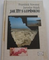 kniha Jak žít s lupénkou, Makropulos 1995