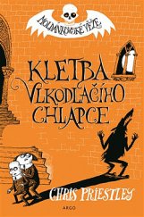 kniha Moldánkovské věže 1. - Kletba vlkodlačího chlapce, Argo 2020