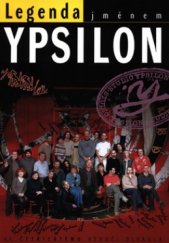 kniha Legenda jménem Ypsilon Studio Ypsilon, Formát ve spolupráci s Nakladatelstvím Studia Ypsilon 2004