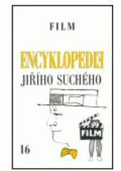 kniha Encyklopedie Jiřího Suchého sv. 16 - Film - 1964 -1988, Karolinum  2004