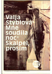 kniha Mne soudila noc Skalpel, prosím, Československý spisovatel 1990