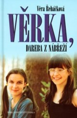 kniha Věrka, dareba z nábřeží, Erika 2003