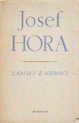 kniha Zápisky z nemoci, Melantrich 1945