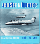 kniha Zkušební letec, Naše vojsko 1978