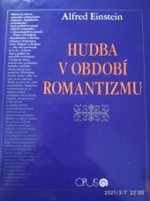 kniha Hudba v období romantizmu , Opus 1989