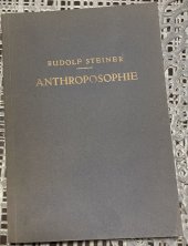 kniha Anthroposophie, Philosophisch Anthroposophischer Verlag am Goetheanum Dornach 1934