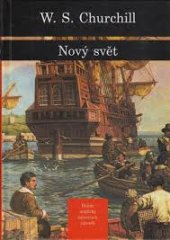 kniha Dějiny anglicky mluvících národů 2. - Nový svět, Český spisovatel 1998