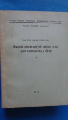 kniha Riadenie národnostných vztahov a boj proti nacionalizmu v ČSSR, Vys. škola polit. ÚV KSČ 1975