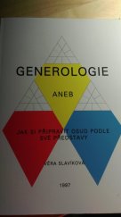 kniha Generologie, aneb, Jak si připravit osud podle své představy, s.n. 1997