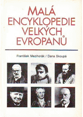 kniha Malá encyklopedie velkých Evropanů, Votobia 1995