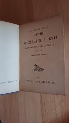 kniha Rytíř se železnou pěstí Levoboček z Mauléonu I., L. Mazáč 1927