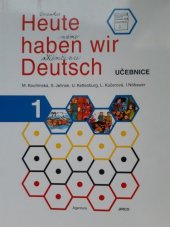 kniha Heute haben wir Deutsch., Jirco 2001