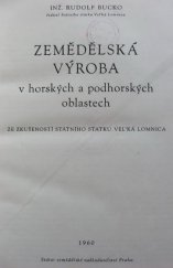 kniha Zemědělská výroba v horských a podhorských oblastech Ze zkušeností St. statku Veľká Lomnica, SZN 1960