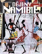 kniha Dějiny Namibie, Nakladatelství Lidové noviny 2015