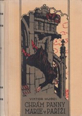 kniha Chrám Panny Marie v Paříži , Ústřední dělnické knihkupectví, nakladatelství a antikvariát v Praze 1926