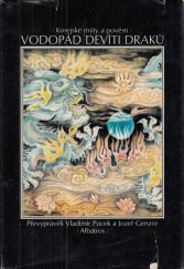 kniha Vodopád Devíti draků Korejské mýty a pověsti : Pro čtenáře od 12 let, Albatros 1982