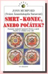 kniha Smrt - konec anebo počátek?, Ivo Železný 1999