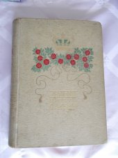kniha O korunu a lásku, Jos. R. Vilímek 1905