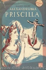 kniha Alexandrijská Priscilla, Čin 1940