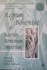 kniha Regnum Bohemiae et Sacrum Romanum Imperium sborník k poctě Jiřího Kuthana, Ústav dějin křesťanského umění Katolické teologické fakulty Univerzity Karlovy v Praze v nakl. Tomáš Halama 2005