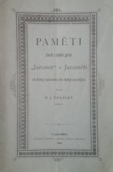 kniha Paměti pěvecké a hudební jednoty "Jaromír" v Jaroměři od doby založení do doby nynější, Pěvecká a hudební jednota Jaromír 1886