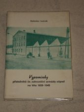 kniha Vzpomínky příslušníků čs. zahraniční armády-západ z okresu Frýdek-Místek na léta 1939-1945, OV ČSPB 1988