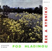 kniha Pod hladinou řek a rybníků, Orbis 1965