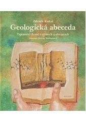 kniha Geologická abeceda tajemství Země v rýmech a obrázcích, Česká geologická služba 2010