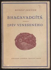 kniha Bhagavadgítá neboli Zpěv vznešeného, Jaroslav Jiránek 1945