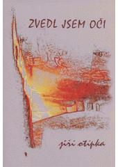 kniha Zvedl jsem oči-- almanach 2009, Literární klub Petra Bezruče 2009