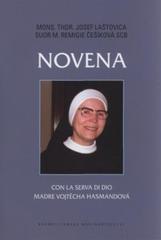 kniha Novena con la Serva di Dio Madre Vojtěcha (Adalberta) Hasmandová SCB della Congregazione Suore di Misericordia di San Carlo Borromeo (SCB), Karmelitánské nakladatelství 2011