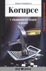 kniha Korupce v ekonomické teorii a praxi, Profess Consulting 2007