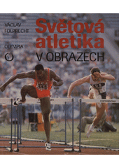 kniha Světová atletika v obrazech, Olympia 1989