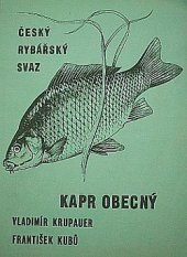 kniha Kapr obecný, Český rybářský svaz 1985