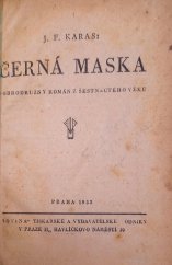 kniha Černá maska Dobrodružný román z šestnáctého věku., Novina 1933