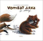 kniha Vombat Jirka je statečný, Pikola 2022
