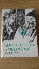 kniha Alfred Hitchcock a traja pátrači Tajomstvo strašidelného zámku, Mladé letá 1986