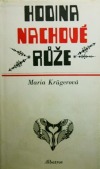 kniha Hodina nachové růže, Albatros 1972