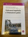 kniha Vybrané kapitoly z intenzivní péče, Grada 2016